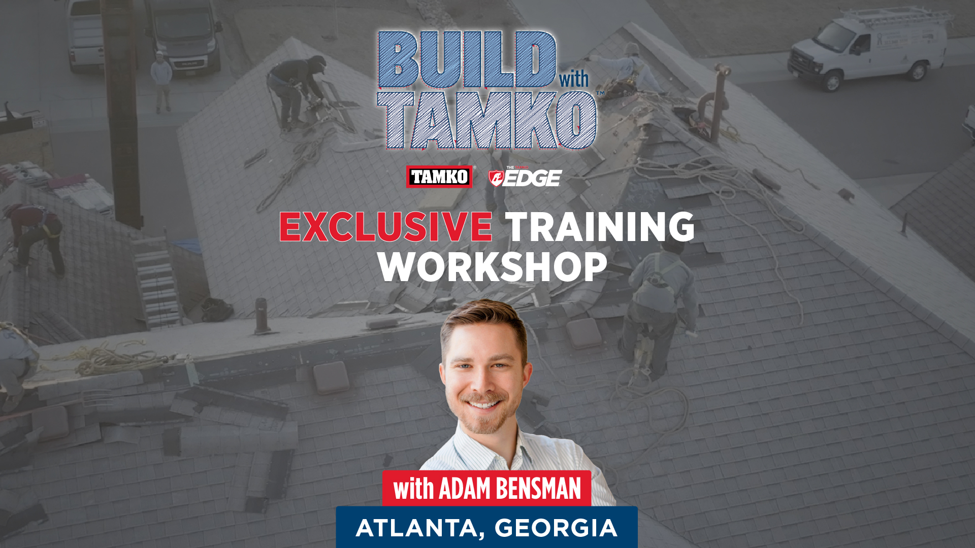 Atlanta, GA: Build with TAMKO Experience Proline