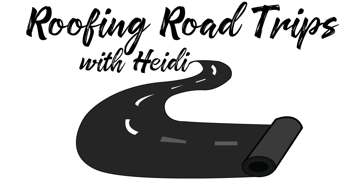 roofing road tips with Heidi