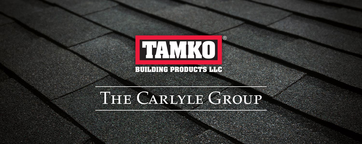 TAMKO - The Carlyle Group